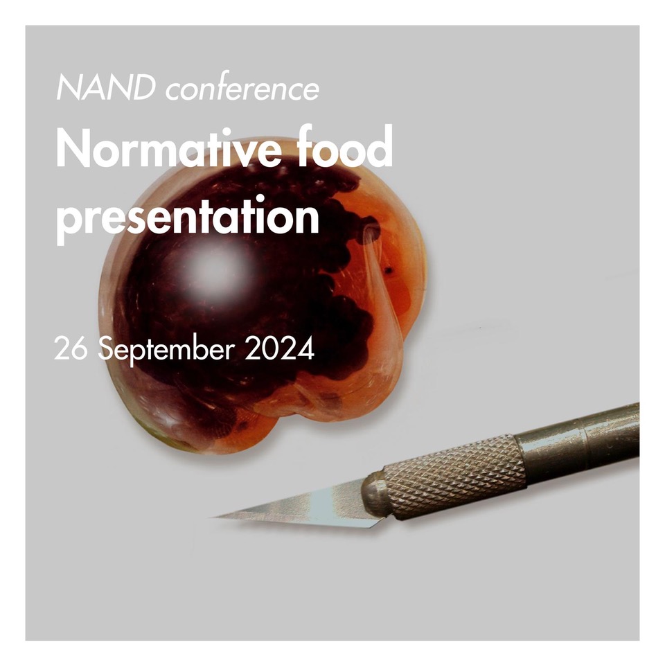 NAND conference: Normative food presentation, 26 September 2024
