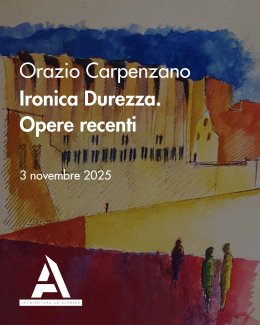 Locandina dell'evento Ironica Durezza. Opere recenti