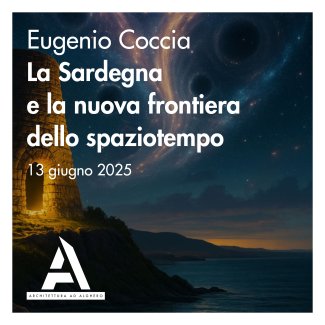 Locandina dell'evento La Sardegna e la nuova frontiera dello spaziotempo