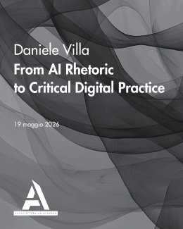 Locandina From AI Rhetoric to Critical Digital Practice