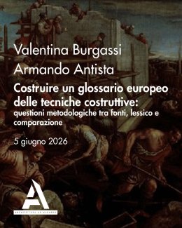 Locandina evento Costruire un glossario europeo delle tecniche costruttive - immagine Leandro Bassano, La Torre di Babele, 1600 circa